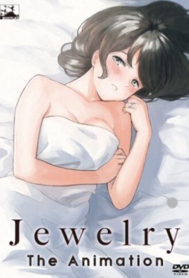 Jewelry The Animation - Episode 1 Uncensored - Watch Hentai, Stream Online  English Subbed